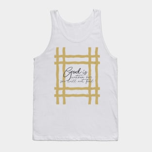 God Is Within Her, She Will Not Fail Tank Top